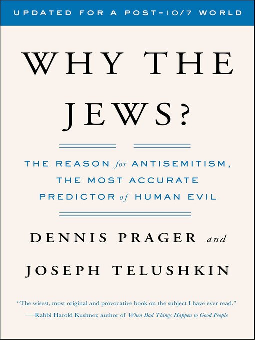 Title details for Why the Jews? by Dennis Prager - Wait list
